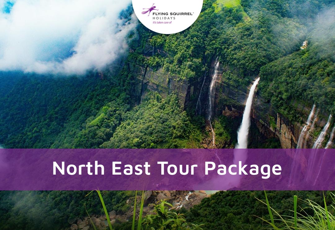 Discover The Magic Of North East India