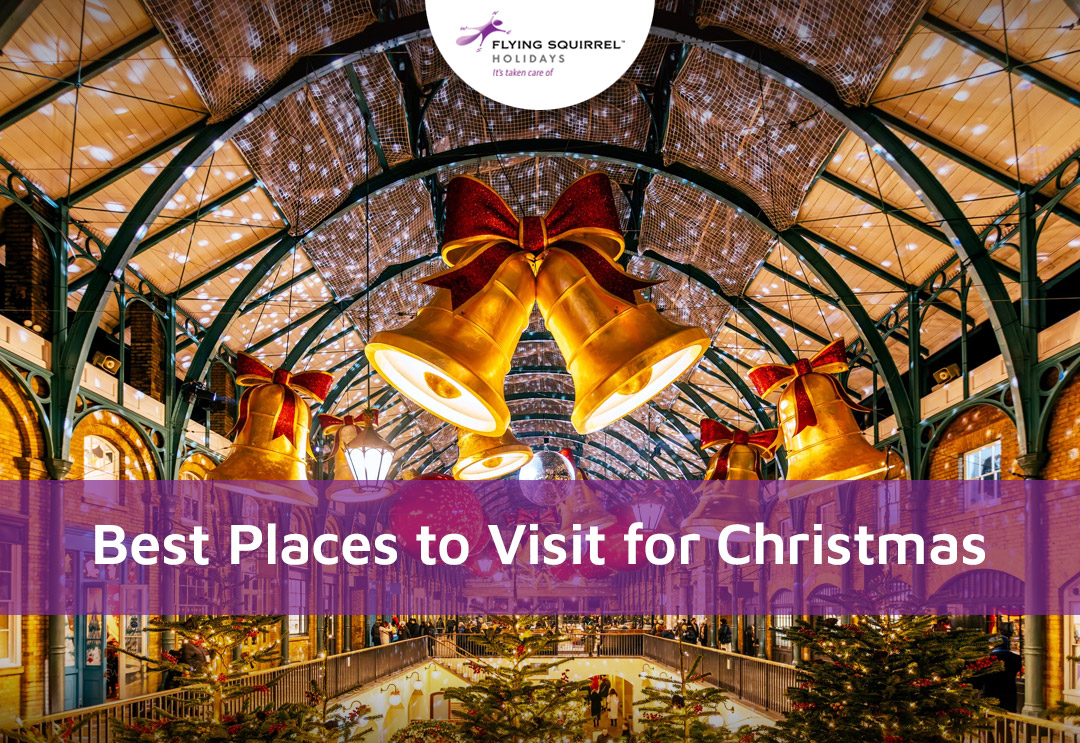 Best Places To Visit For Christmas